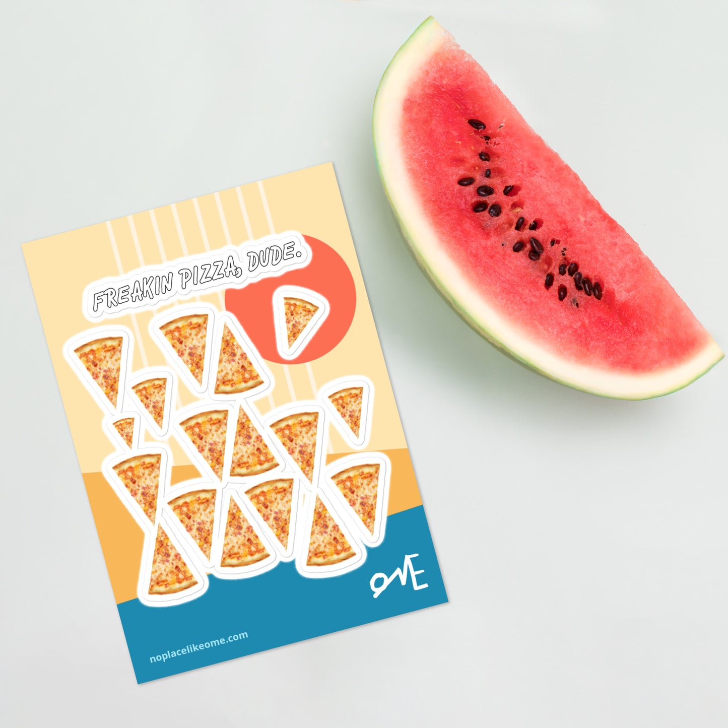 The 2 Year Durability Underwhelmingly Annoying Freakin Pizza, Dude Sticker Sheet