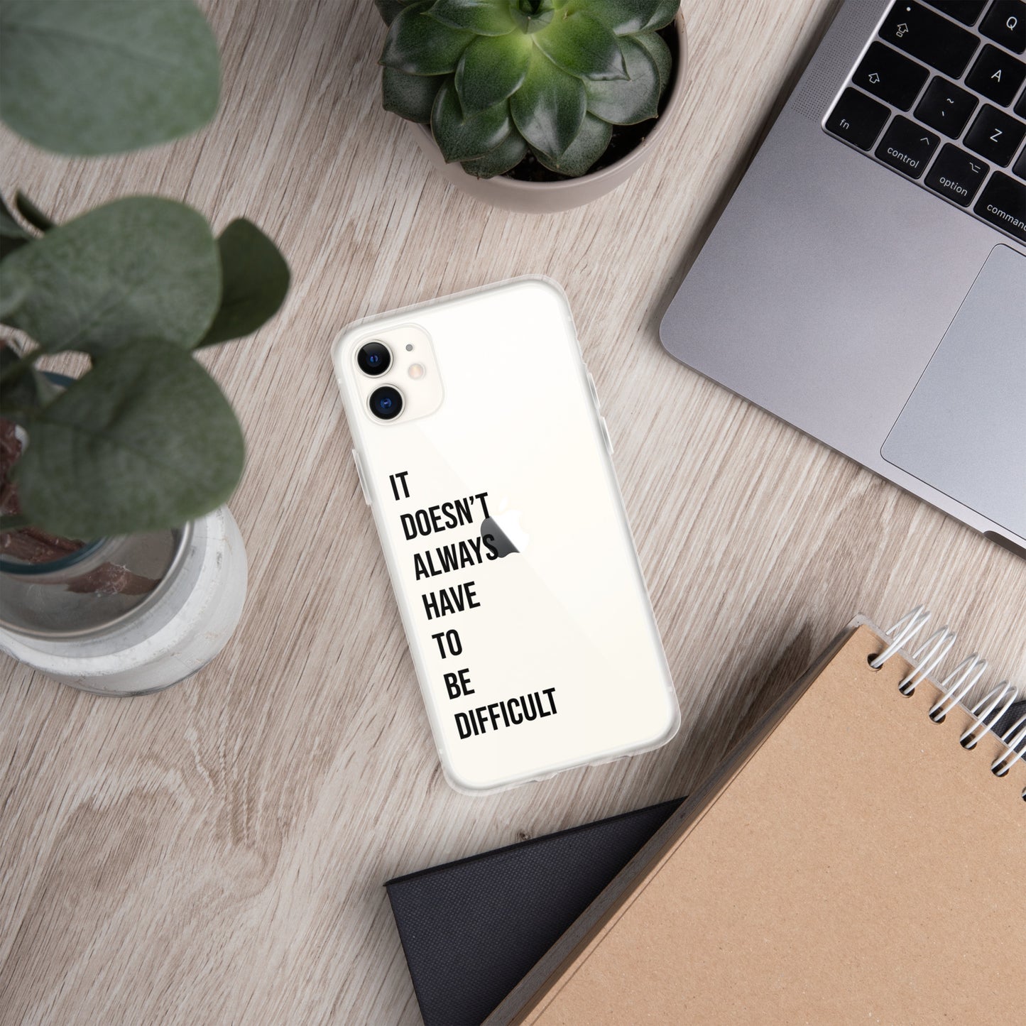 The Lifechanging "It Doesn't Always Have To Be Difficult" Clear Case for iPhone®