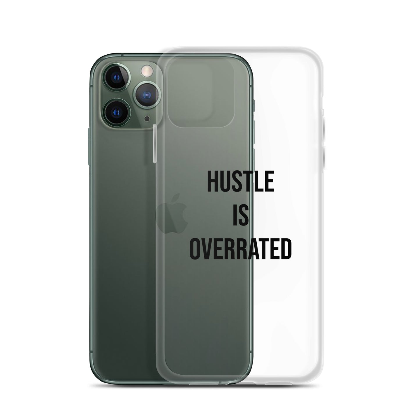 The Calming "Hustle Is Overrated" Clear Case for iPhone®