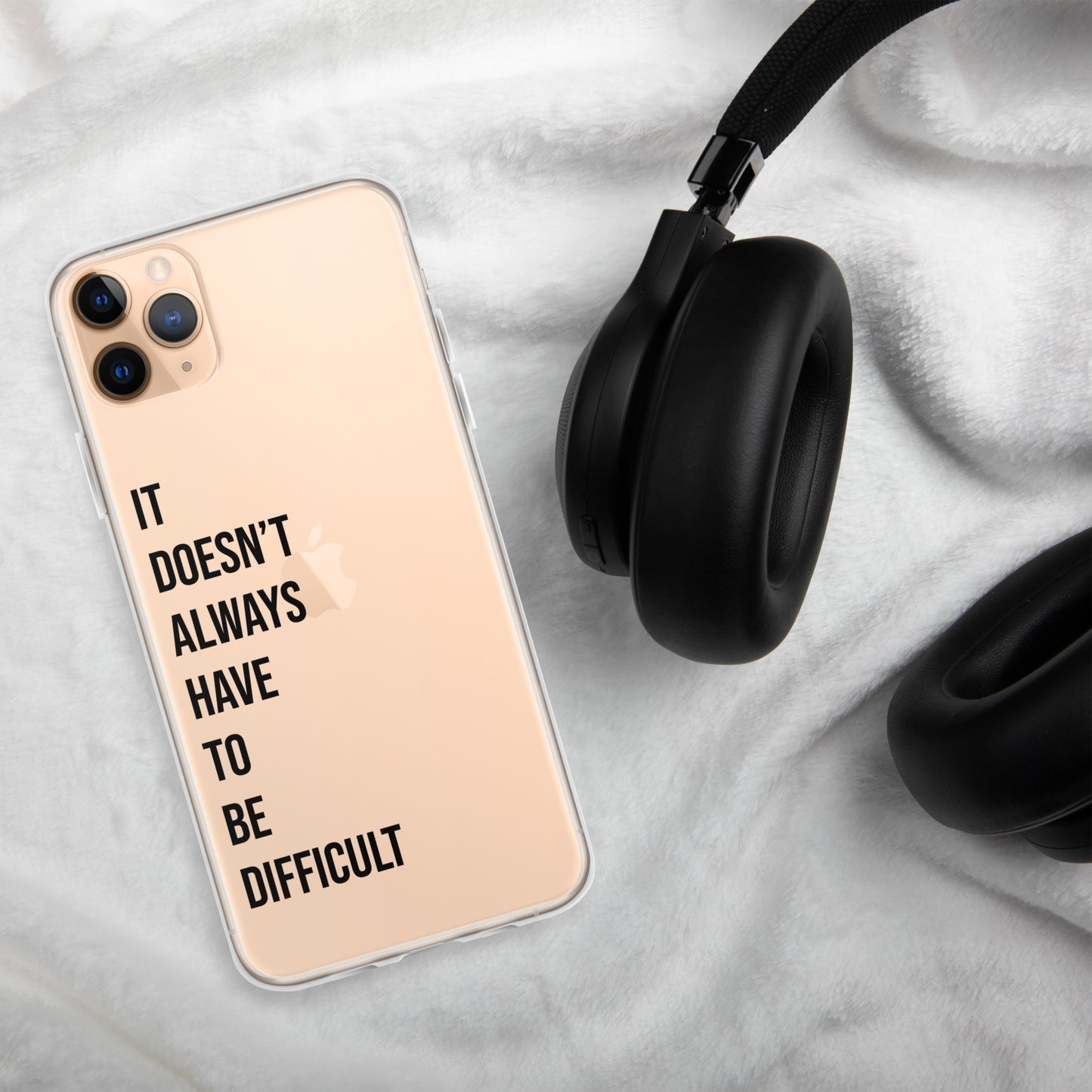 The Lifechanging "It Doesn't Always Have To Be Difficult" Clear Case for iPhone®