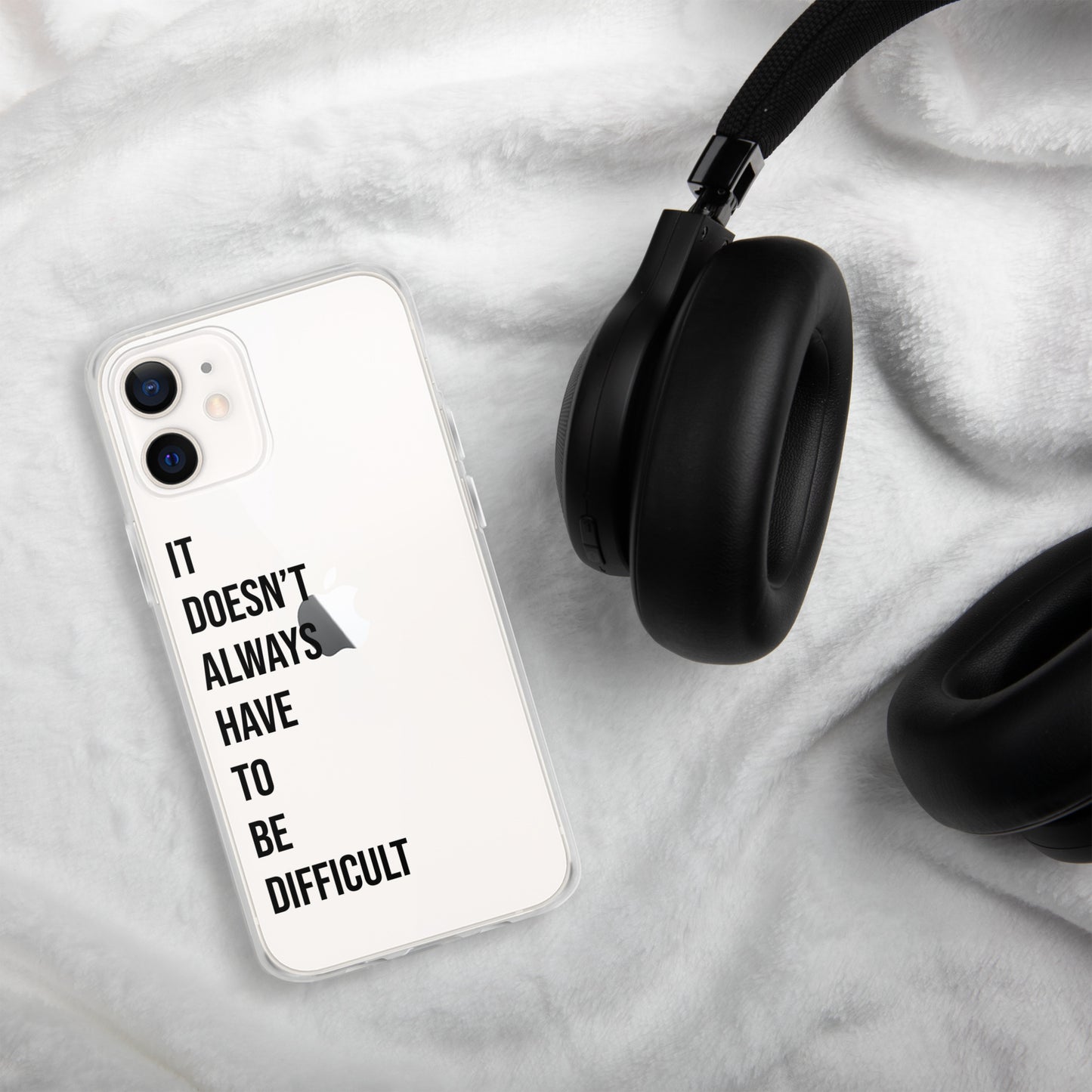 The Lifechanging "It Doesn't Always Have To Be Difficult" Clear Case for iPhone®