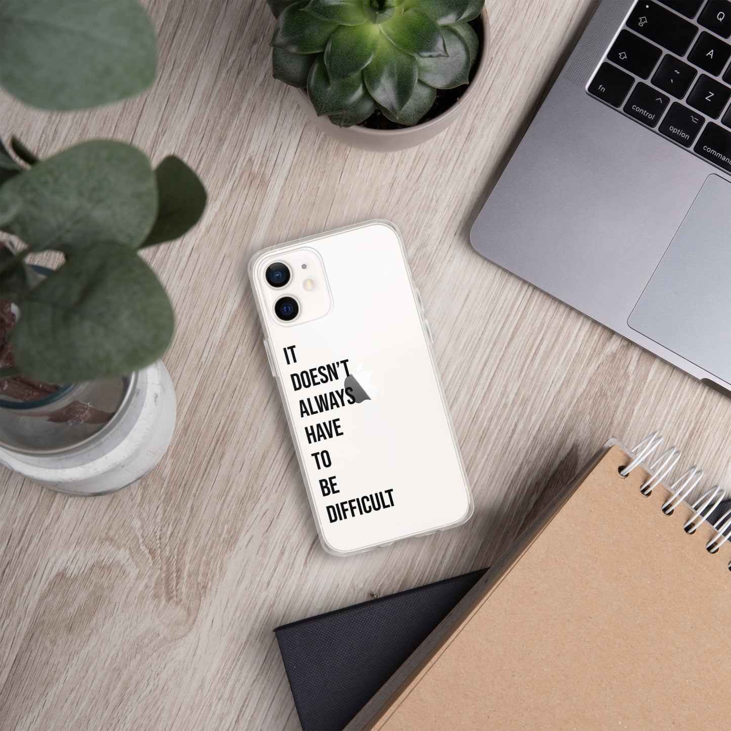 The Lifechanging "It Doesn't Always Have To Be Difficult" Clear Case for iPhone®