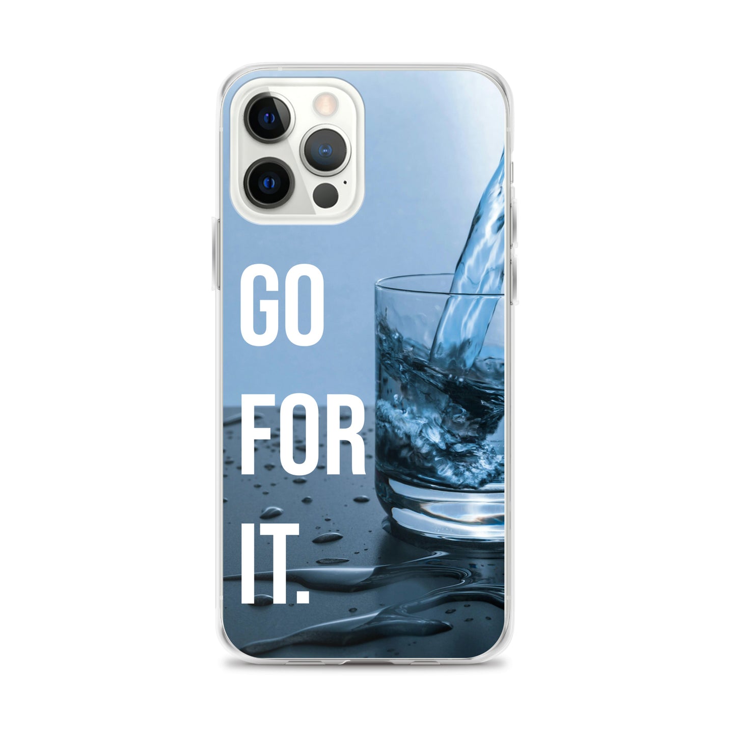 The Motivating Go-For-It with Water Background Clear Case for iPhone®