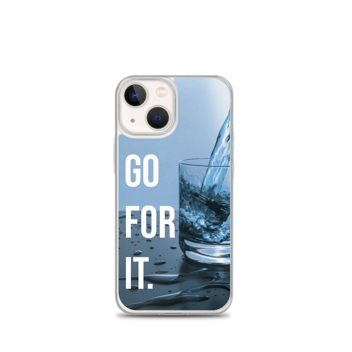 The Motivating Go-For-It with Water Background Clear Case for iPhone®