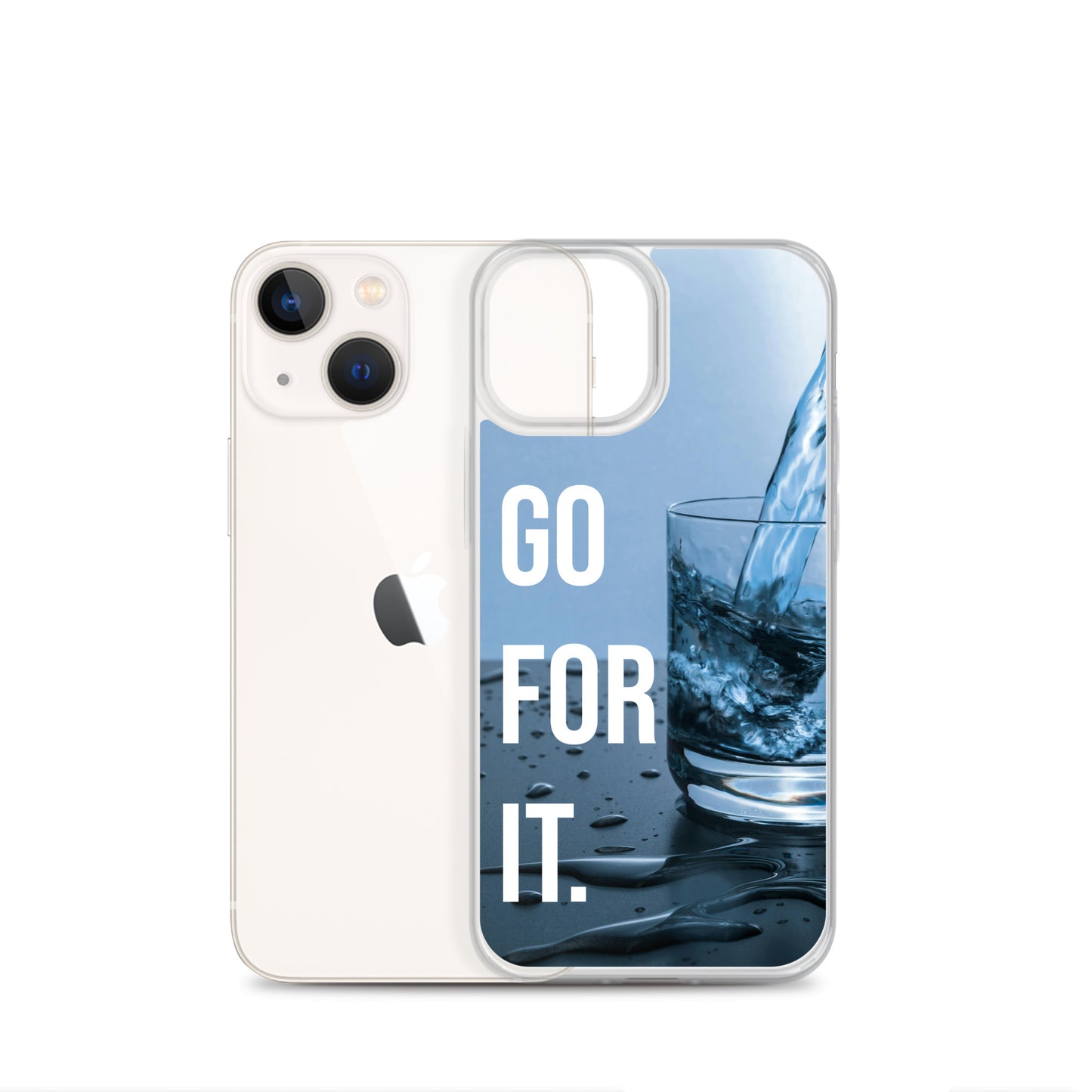 The Motivating Go-For-It with Water Background Clear Case for iPhone®