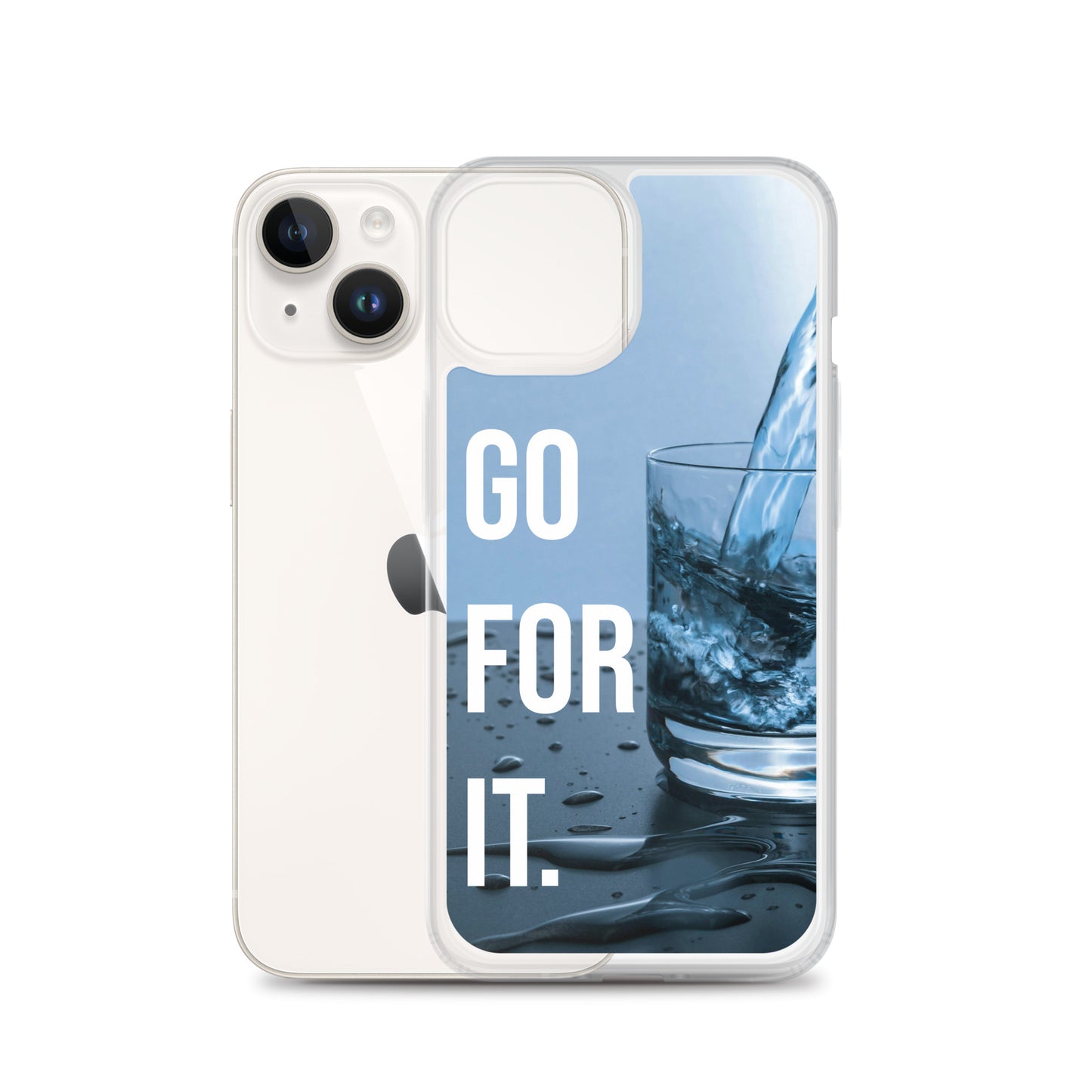 The Motivating Go-For-It with Water Background Clear Case for iPhone®