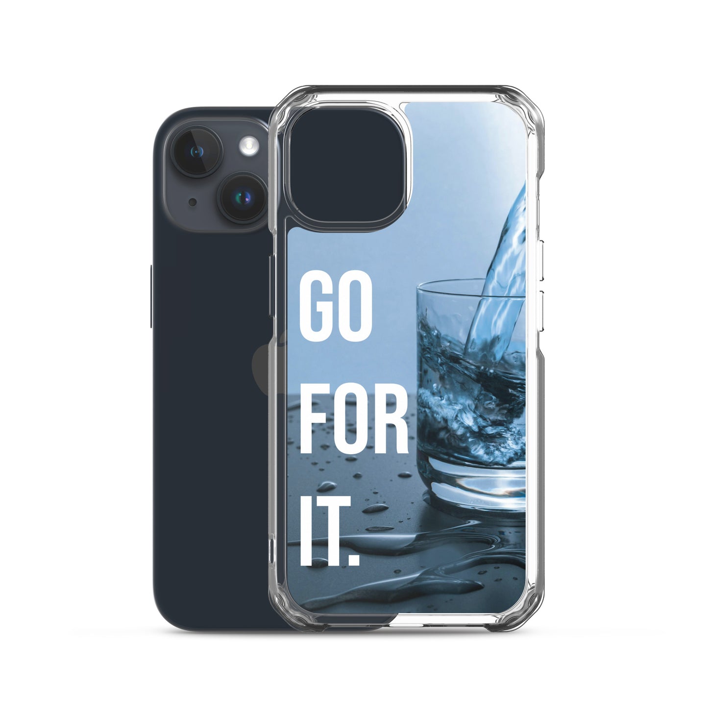 The Motivating Go-For-It with Water Background Clear Case for iPhone®