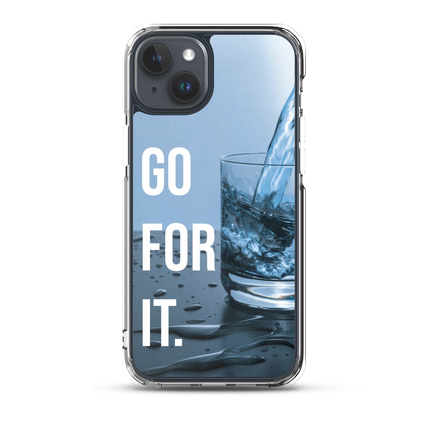 The Motivating Go-For-It with Water Background Clear Case for iPhone®