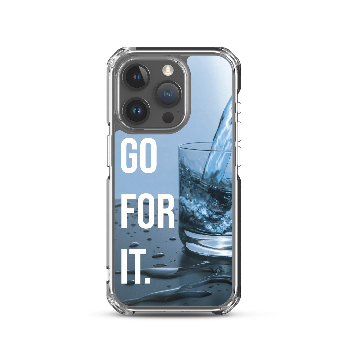 The Motivating Go-For-It with Water Background Clear Case for iPhone®