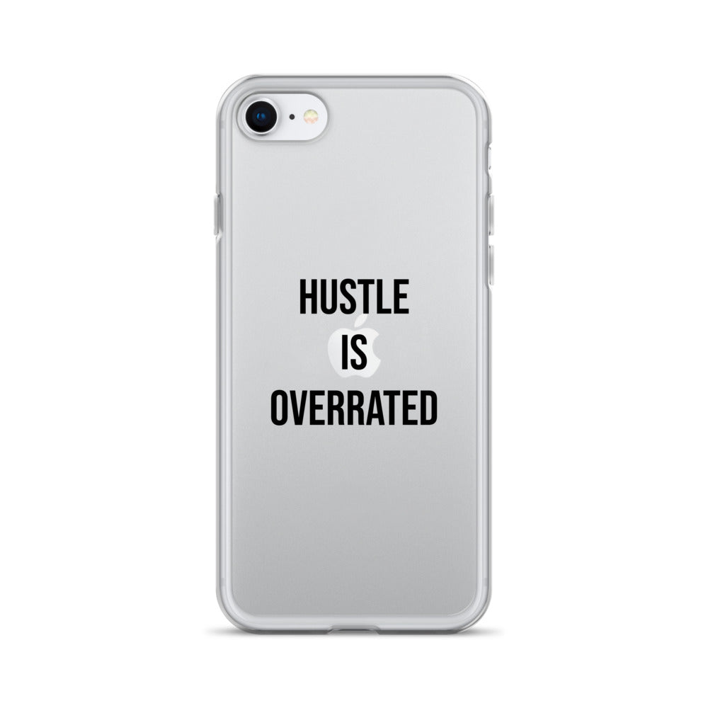 The Calming "Hustle Is Overrated" Clear Case for iPhone®