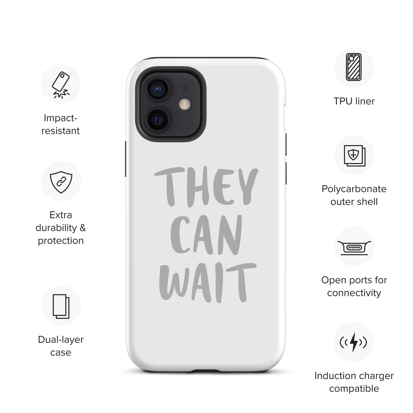 The People Pleaser's "They Can Wait" Impact-Resistant Guardian Protective Case for iPhone® With Dual-Layer Protection