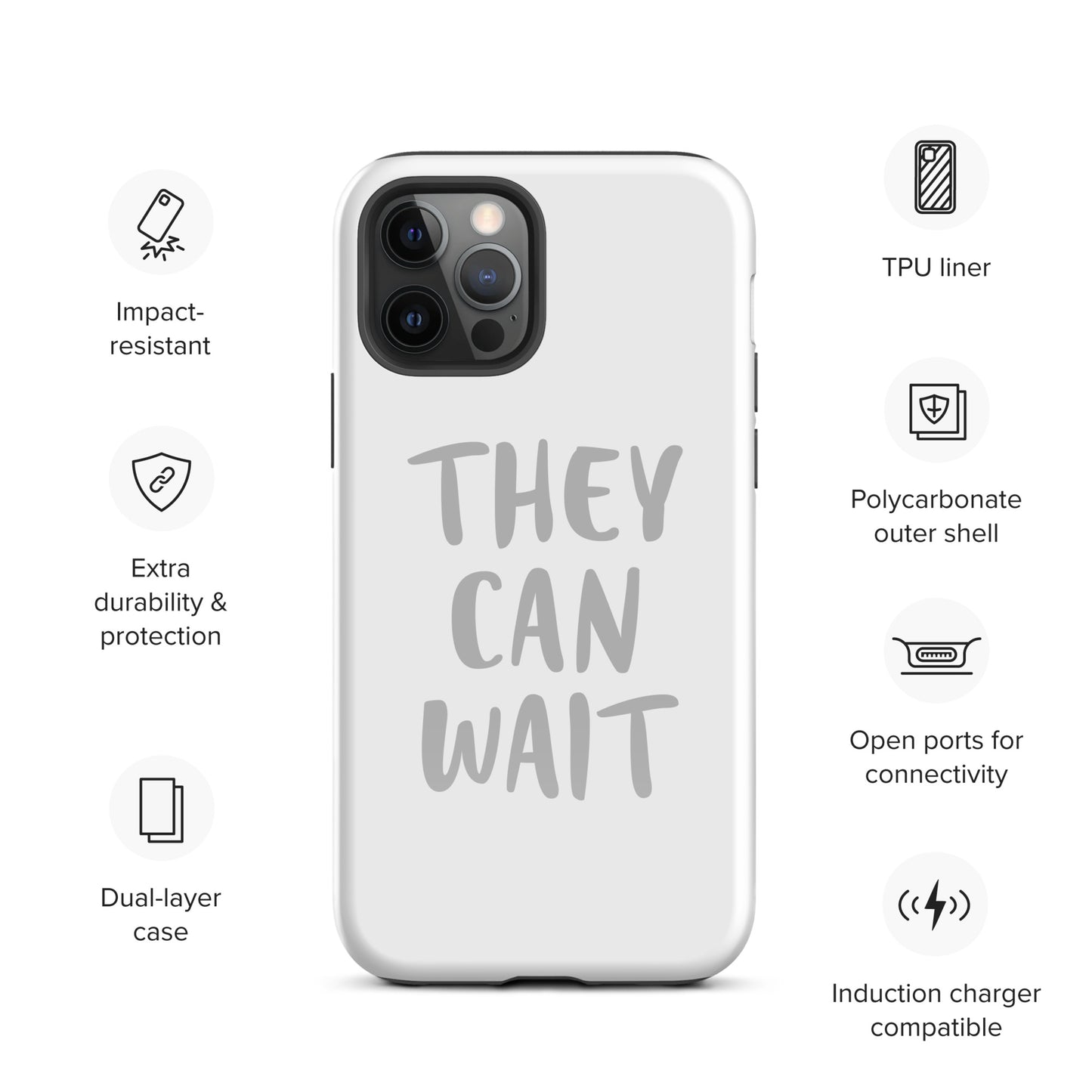 The People Pleaser's "They Can Wait" Impact-Resistant Guardian Protective Case for iPhone® With Dual-Layer Protection