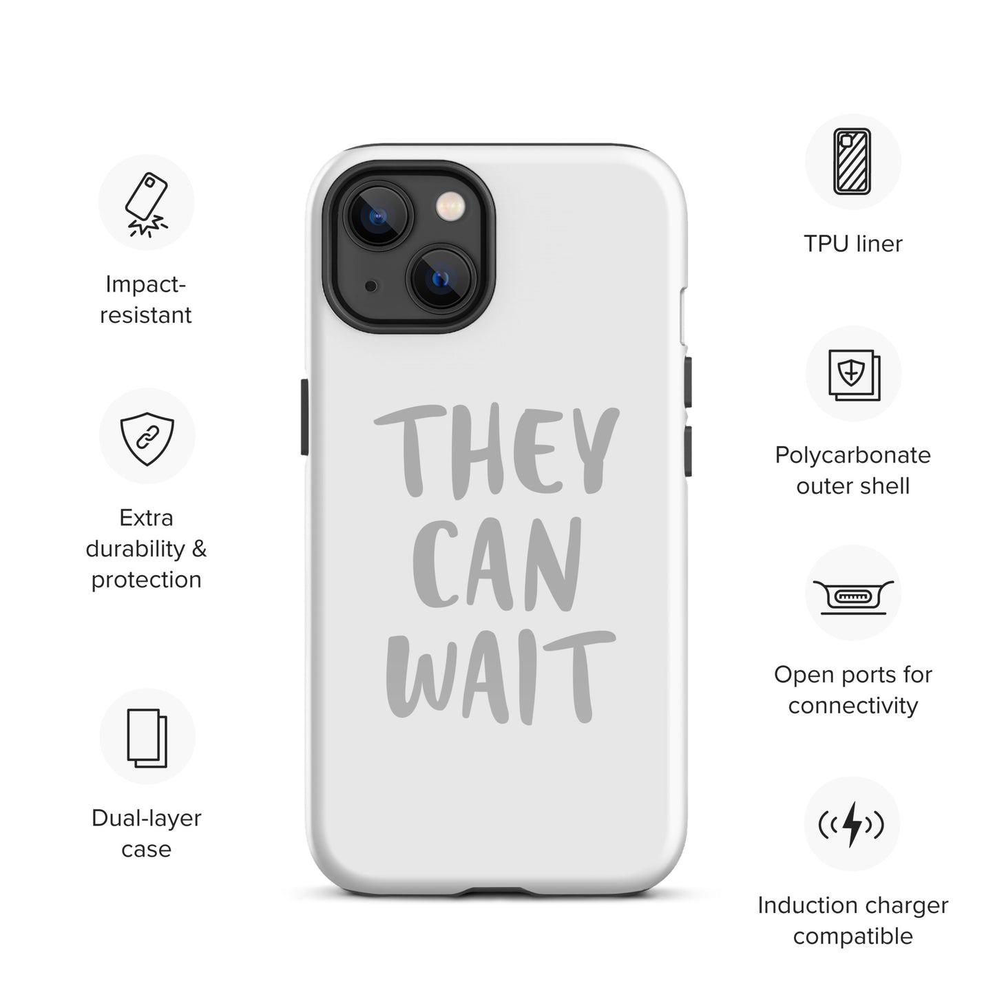 The People Pleaser's "They Can Wait" Impact-Resistant Guardian Protective Case for iPhone® With Dual-Layer Protection