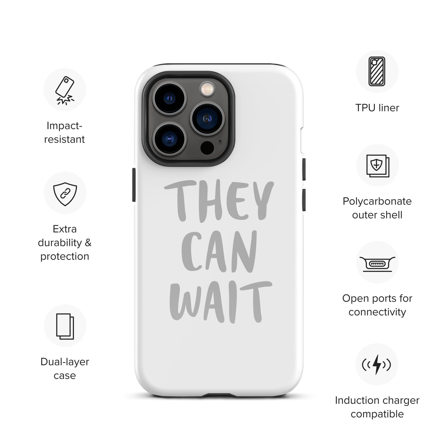 The People Pleaser's "They Can Wait" Impact-Resistant Guardian Protective Case for iPhone® With Dual-Layer Protection