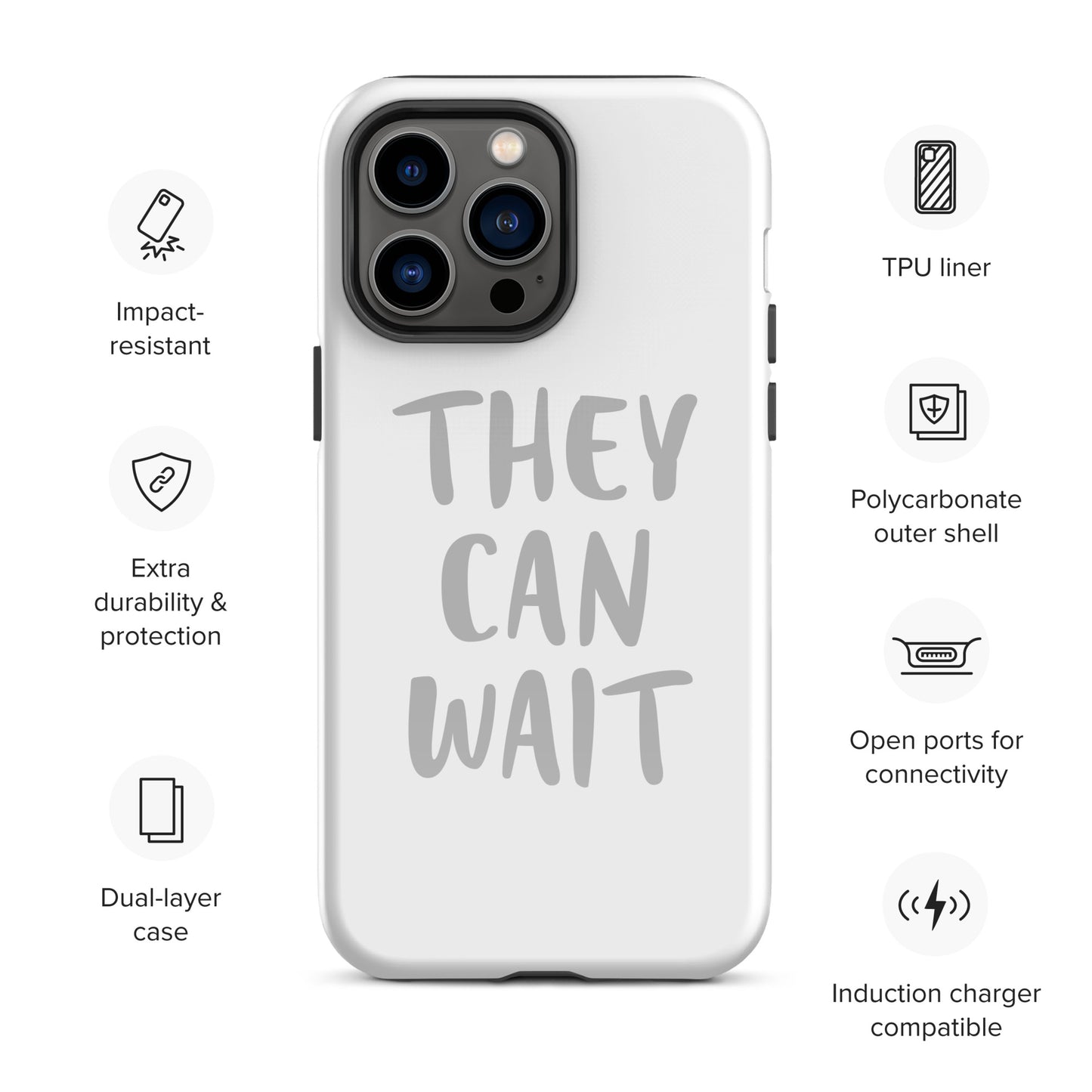 The People Pleaser's "They Can Wait" Impact-Resistant Guardian Protective Case for iPhone® With Dual-Layer Protection