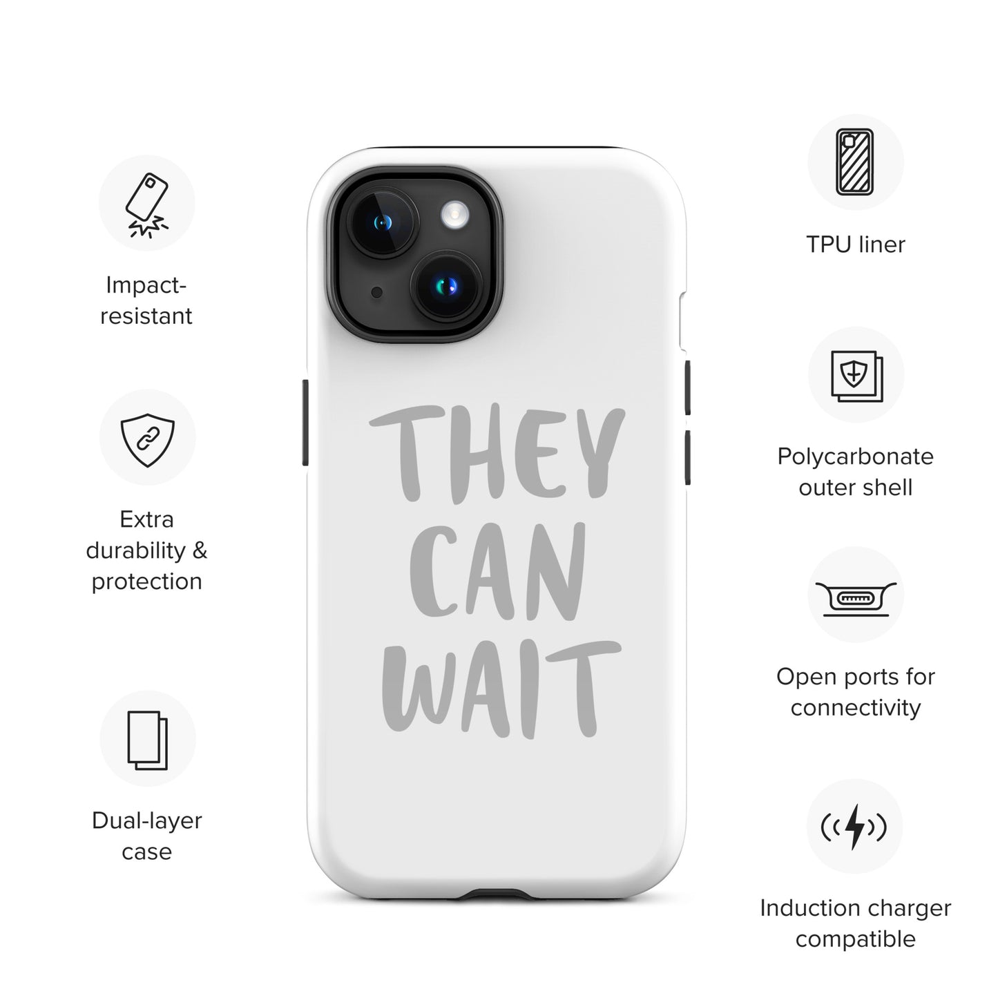 The People Pleaser's "They Can Wait" Impact-Resistant Guardian Protective Case for iPhone® With Dual-Layer Protection