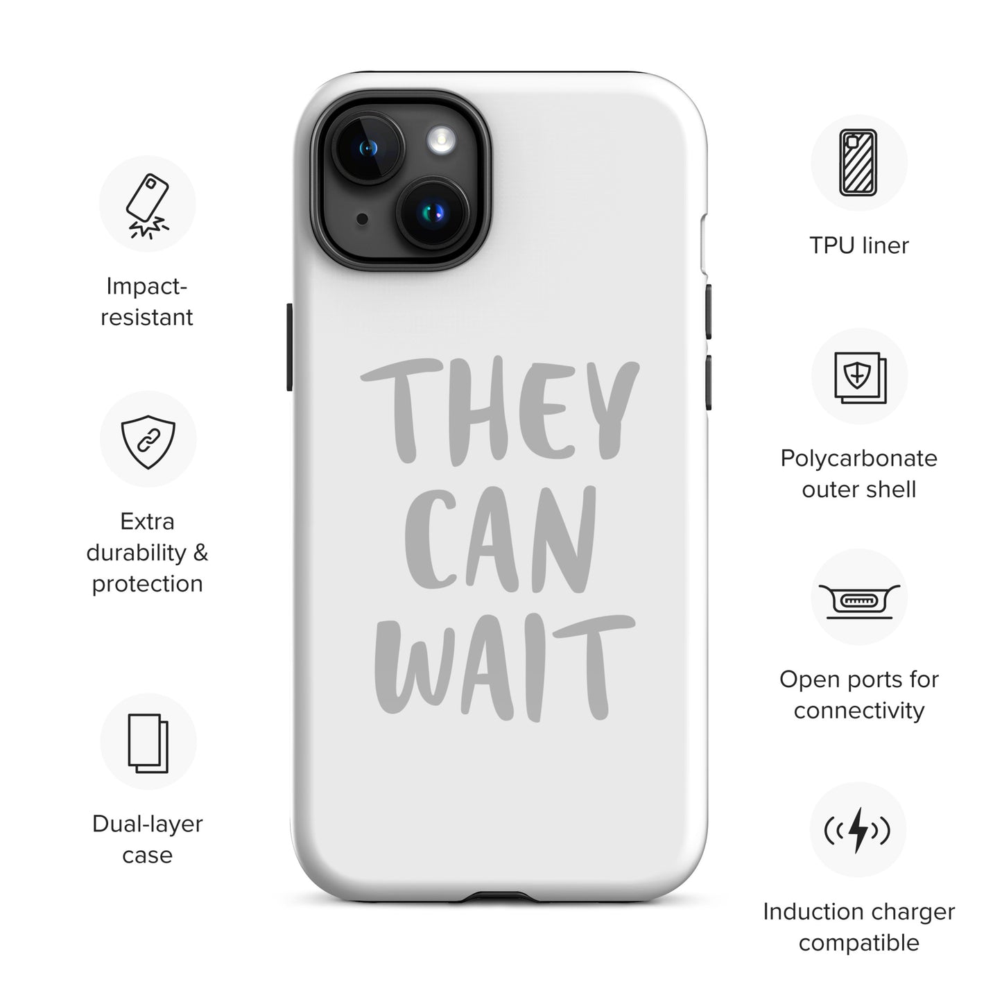 The People Pleaser's "They Can Wait" Impact-Resistant Guardian Protective Case for iPhone® With Dual-Layer Protection