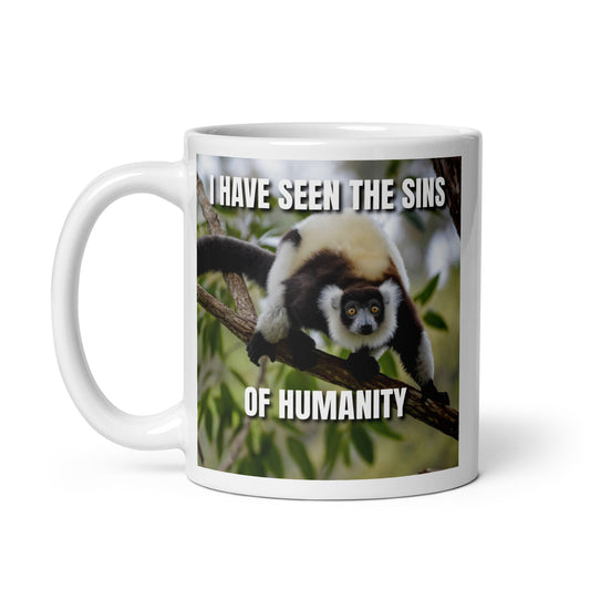 The Sins of Humanity Upbeat Lemur Mug